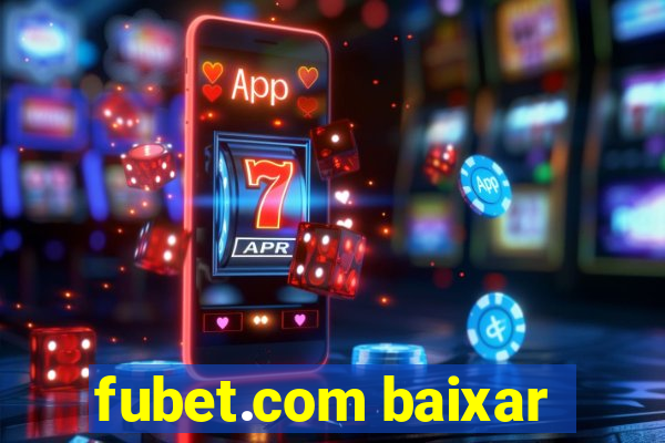 fubet.com baixar